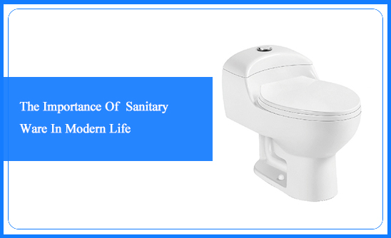 The Importance Of Sanitary Ware In Modern Life